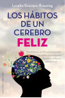 LOS HÁBITOS DE UN CEREBRO FELIZ