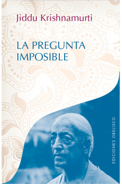 LA PREGUNTA IMPOSIBLE