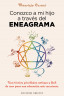 CONOZCO A MI HIJO A TRAVÉS DEL ENEAGRAMA