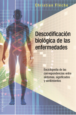 DESCODIFICACIÓN BIOLÓGICA DE LAS ENFERMEDADES