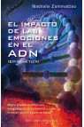 EL IMPACTO DE LAS EMOCIONES EN EL ADN