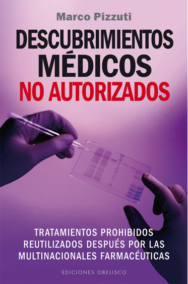 DESCUBRIMIENTOS MÉDICOS NO AUTORIZADOS