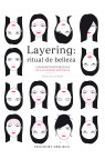 LAYERING: RITUAL DE BELLEZA