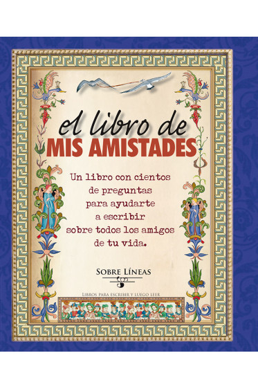 EL LIBRO DE MIS AMISTADES