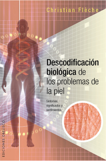 DESCODIFICACIÓN BIOLÓGICA DE LOS PROBLEMAS DE PIEL