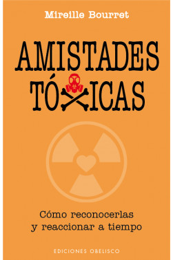 AMISTADES TÓXICAS