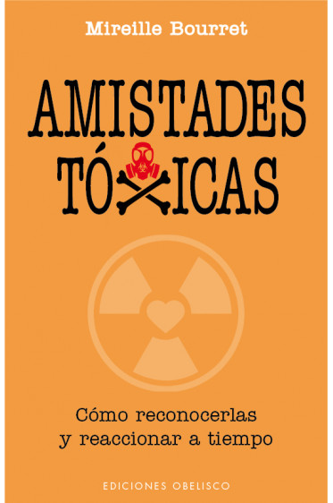 AMISTADES TÓXICAS