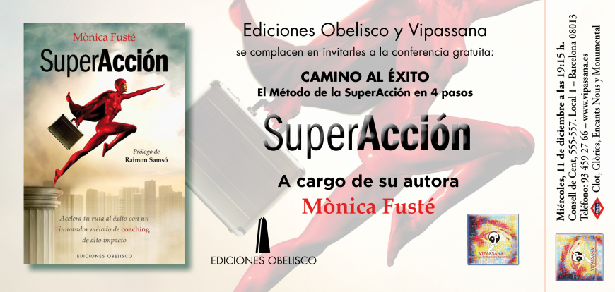 Imágenes del evento CAMINO AL ÉXITO. El Método de la SuperAcción en 4 pasos