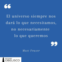“Las almas del cielo nos quieren ayudar y guiar, pero no podemos saltarnos pasos. El universo siempre nos dará lo que necesitamos, no necesariamente lo que queremos.”

Extracto del libro “No morimos nunca. Los secretos del más allá”, de Matt Fraser.

#masalla #universo #inmortalidad